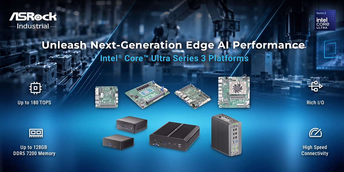 ASRock Industrial Intel Core Ultra Series 3
